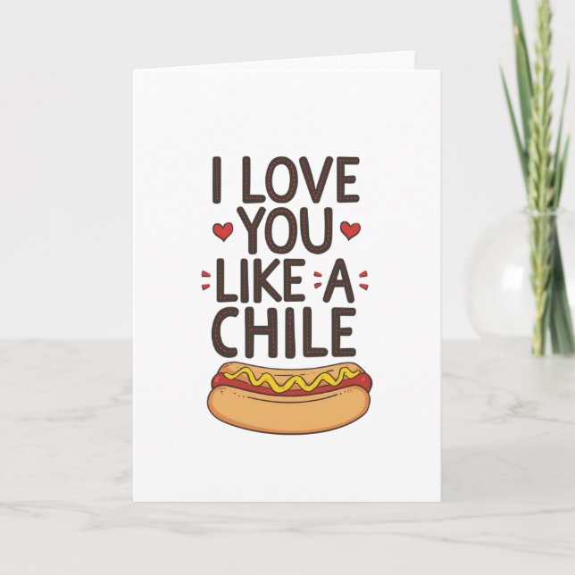 Cartão Te amo como um cachorro-quente com chili (Frente)