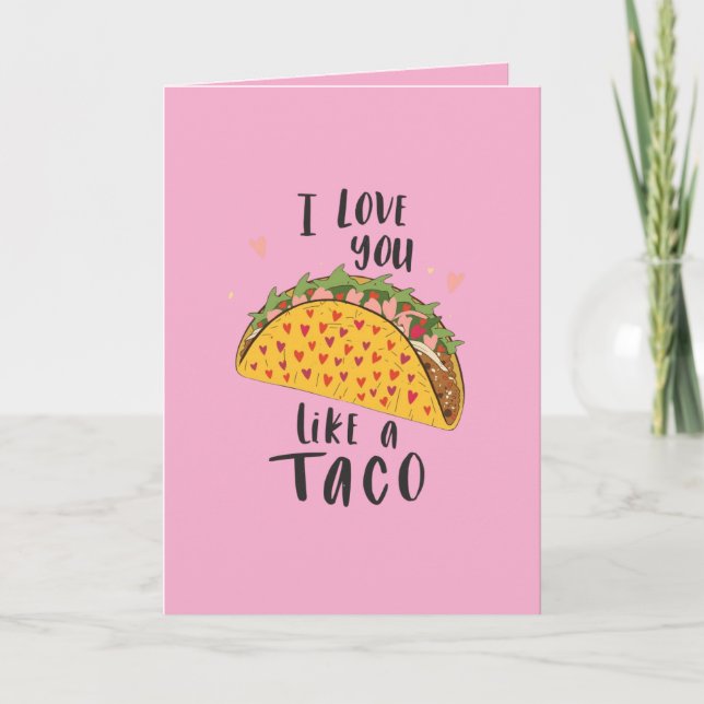 Cartão Te amo como um taco (Frente)
