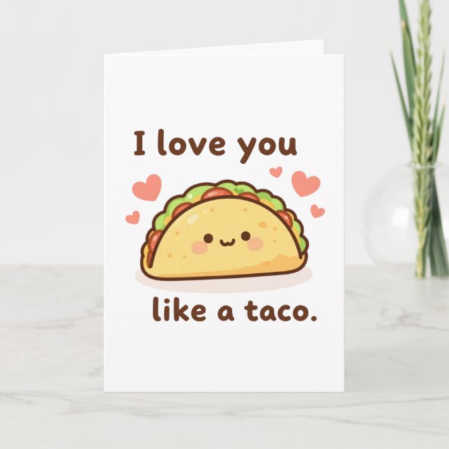 Cartão Te amo como um taco (Frente)