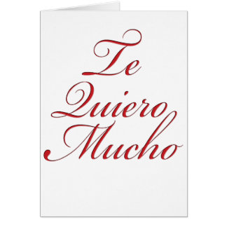 Cartão Te Quiero Mucho