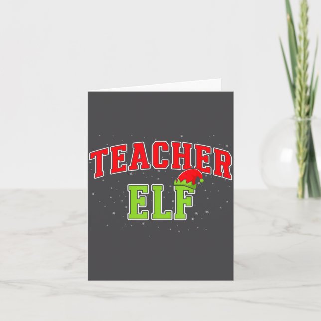 Cartão Teacher Elf Christmas Family Matching Group Xmas T (Frente)