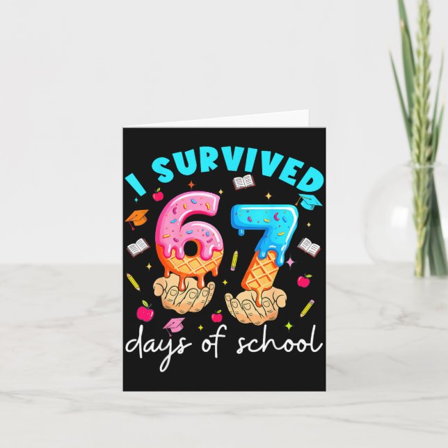 Cartão Teacher I Survived 67 Days Of School Funny Meme Ba (Frente)