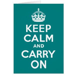 Cartão Teal Fique Calmo e continue