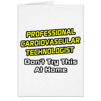 Cartão Tecnólogo cardiovascular profissional ... Piada