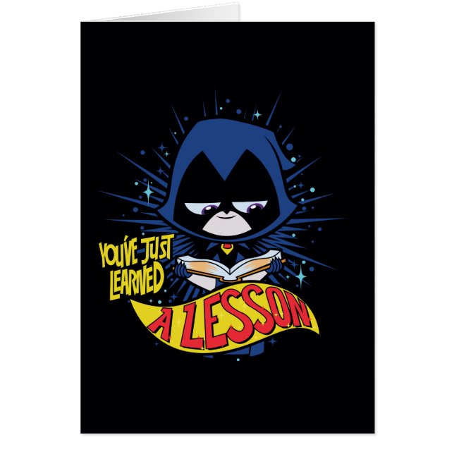 Cartão Teen Titans Go! | Raven "Aprendeu Uma Lição" (Frente)