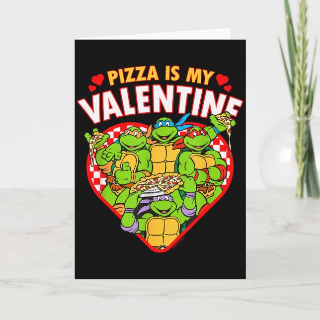 Cartão Teenage Mutant Ninja Turtles Pizza Is My Valentine (Frente)