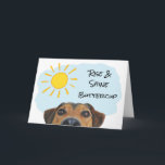 Cartão Tema de Cachorro Engraçado Adicionar um nome Feliz<br><div class="desc">Parece que o cachorro está esperando alguém sair da cama.  Ele está ansioso para que comecem o dia especial.  E porque não?  O céu é azul e o sol brilha.  Parece excelente dia para um aniversário de amigos ou de família. Feliz aniversário!</div>