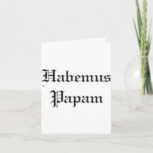 Cartão Temos um Novo Papa 