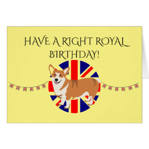 Cartão Tenha um aniversário real (editável) Royal Corgi