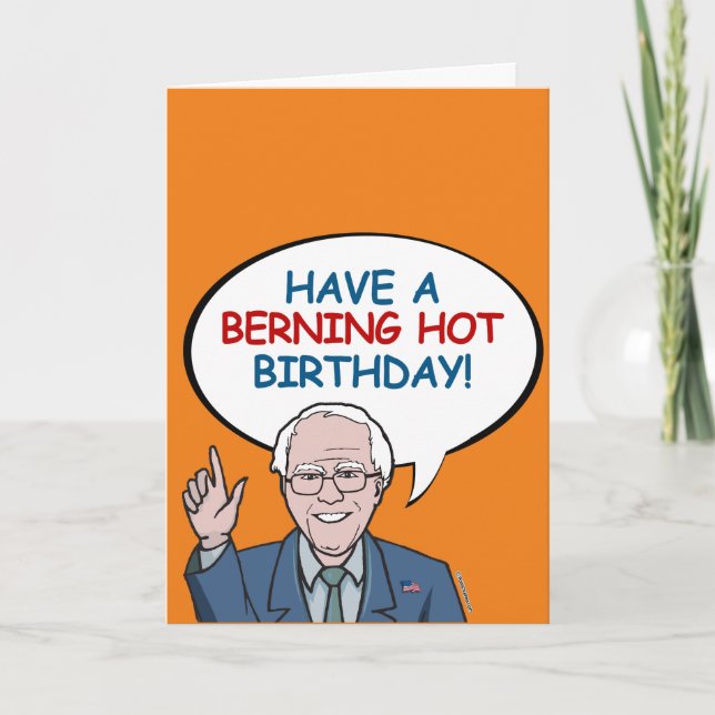 Cartão Tenha um Berning Hot Birday (Frente)