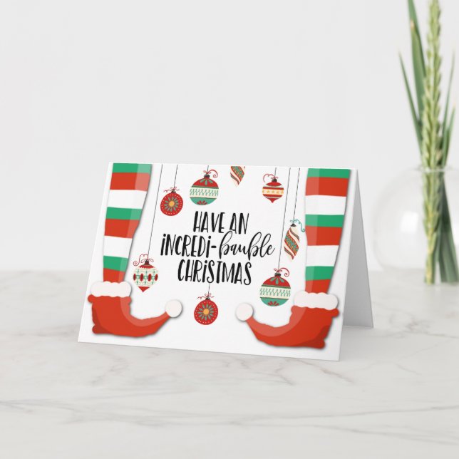 Cartão Tenha um incrível baubl de Natal incrível (Frente)