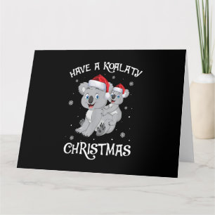 Cartão Tenha um Natal Koalaty Divertido Amante de Coalas