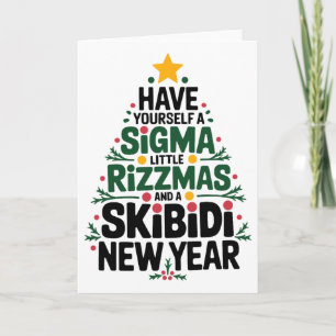 Cartão Tenha um pequeno Rizzmas Sigma e um Skibidi N