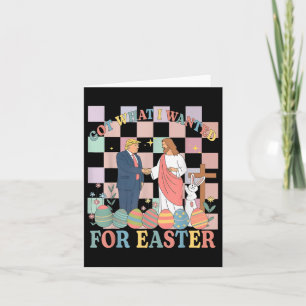 Cartão Tenho O Que Eu Queria Para A Páscoa Engraçada Trum