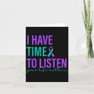 Cartão Tenho Tempo Para Ouvir A Consciência Da Prevenção 