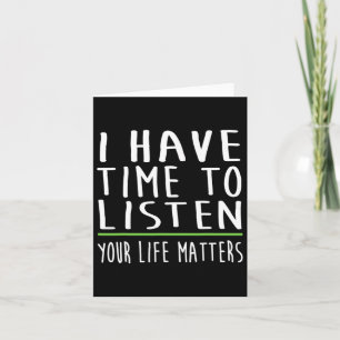 Cartão Tenho Tempo Para Ouvir A Consciência Mental Da Saú