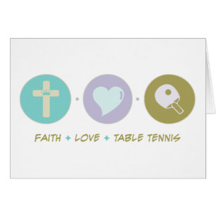 Cartão Ténis de mesa do amor da fé