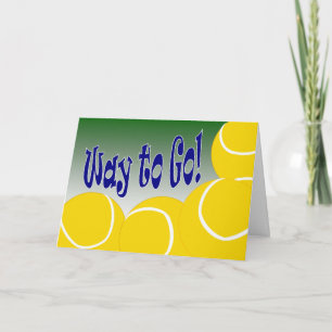 Cartão Tennis - Way to Go! Congrats! Awesome!