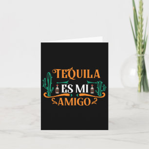 Cartão Tequila Engraçado Es Mi Amigo Tequila É Meu Amigo 