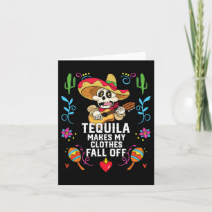 Cartão Tequila Faz Minhas Roupas Caírem De Tequil Alcoóli