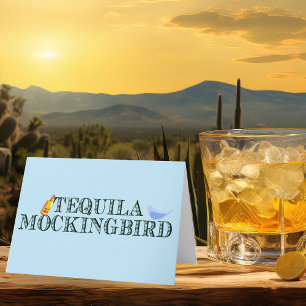 Cartão Tequila Mockingbird Divertido Trocadilho Literário