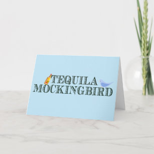 Cartão Tequila Mockingbird Engraçado Literário Pun Aniver