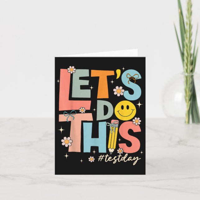 Cartão Test Day State Testing Lets Do This Teacher Motiva (Frente)