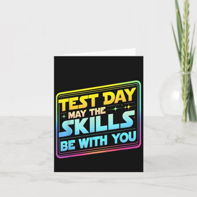 Cartão Testing Day Test Day May The Skills Be With You Te (Frente)
