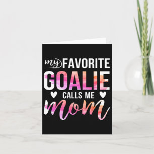 Cartão Teto De Hóquei De Futebol Para Mães Meu Goalie Fav