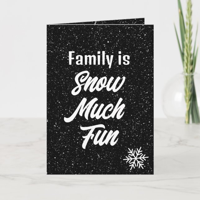Cartão Texto Divertido Da Família Com Flocos De Neve Em P (Frente)