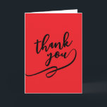 Cartão Thank You Bright Red Classical Unique Simple<br><div class="desc">Specific,  plain,  eyecatching template at affordable price. Choose from variety of different card designs,  types and fonts.</div>