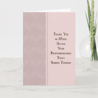 Cartão Thank You Doctor for Care of Illness Patient Card