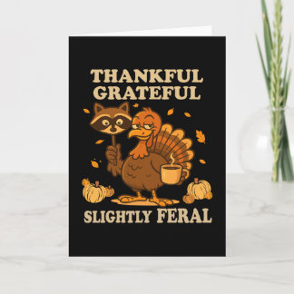 Cartão Thankful Grateful Slightly Feral Raccoon Turkey Au