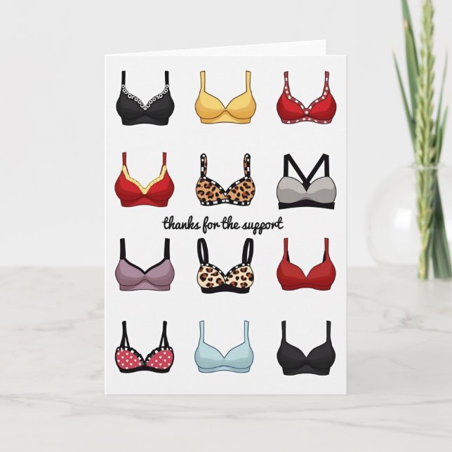 Cartão Thanks For The Support Bra Card (Frente)