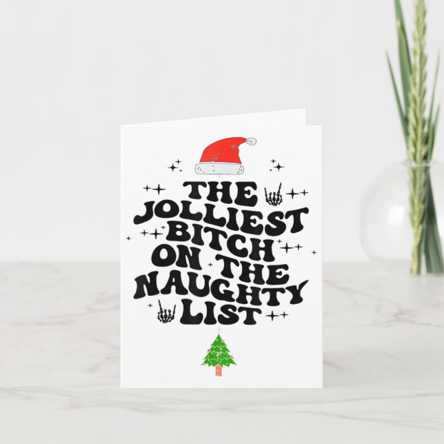 Cartão The Jolliest On The Naughty List Funny Christmas  (Frente)