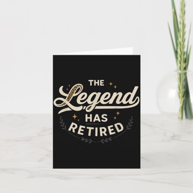Cartão The Legend Has Retired Vintage Script  (Frente)