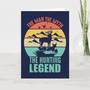 Cartão The Man - The Myth - The Hunting Legend