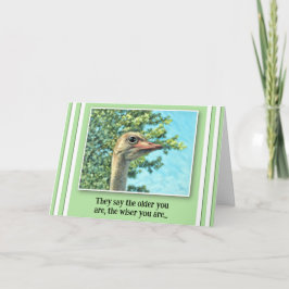 Cartão The Older You Are The Wiser You Are! Birthday Card