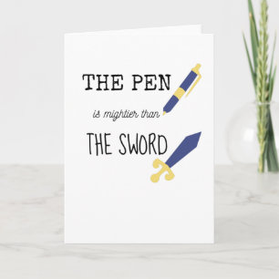 Cartão The pen is mightier than the sword