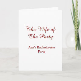 Cartão The wife of the party bachelorette party name date
