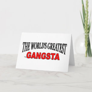 Cartão The World's Greatest Gangsta