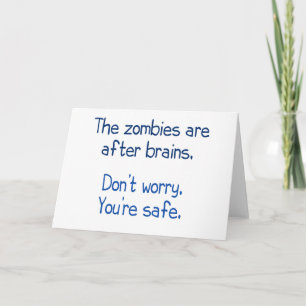 Cartão The zombies are after brains
