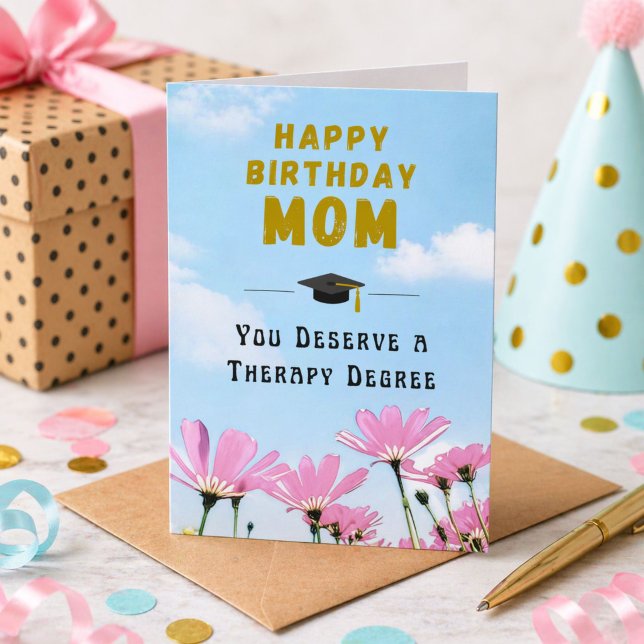Cartão Therapy Degree Funny Mom Birthday (Criador carregado)