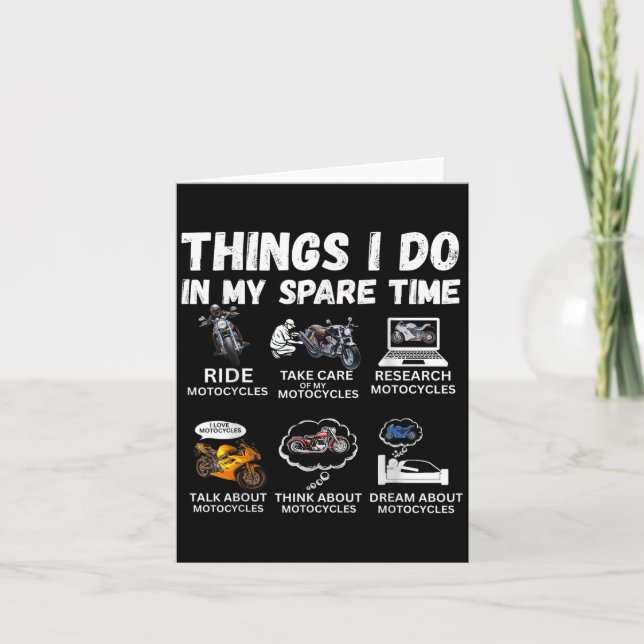 Cartão Things I Do In My Spare Time Biker Motorcycle Ride (Frente)