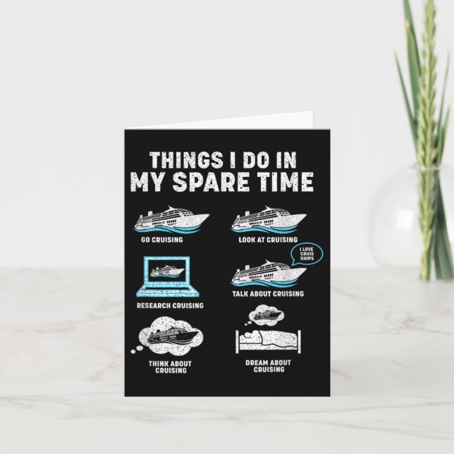 Cartão Things I Do In My Spare Time Cruise Ship Vacation  (Frente)