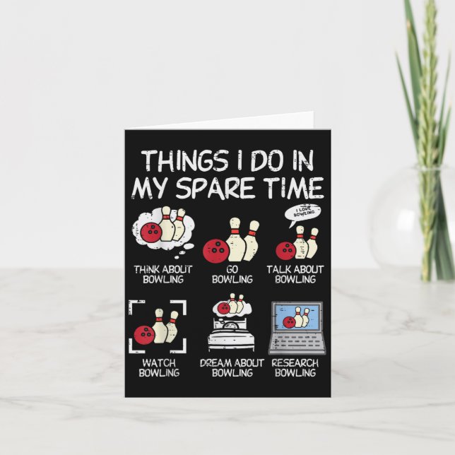 Cartão Things I Do Spare Time Bowling Funny Bowler Men Wo (Frente)