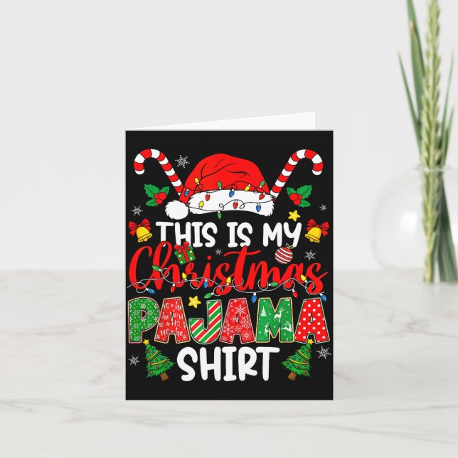 Cartão This Is My Christmas Pajama Shirt For Men Women Te (Frente)