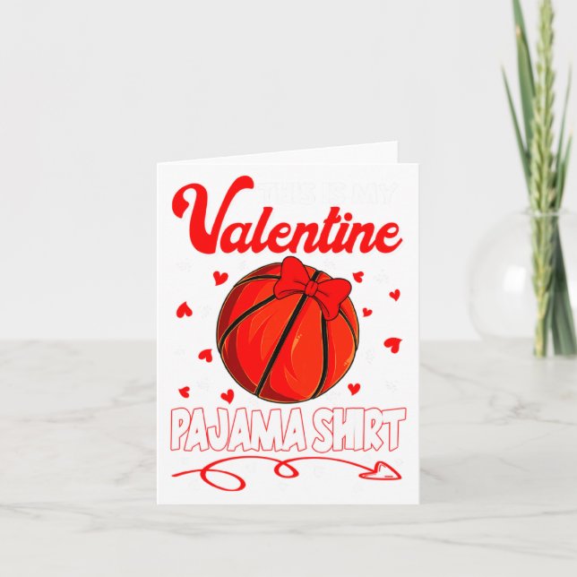 Cartão This Is My Valentines Basketball Pajama For Kids B (Frente)