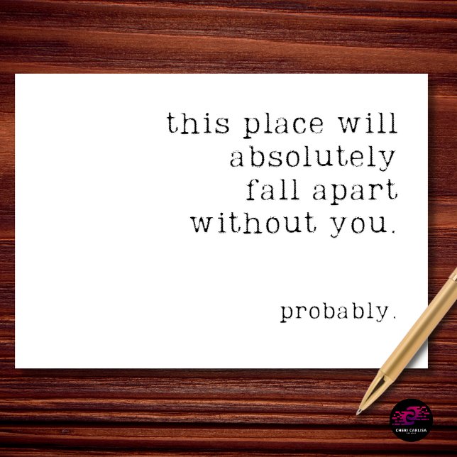 Cartão This Place Will Fall Apart Probably Retirement (We’ll manage. Maybe.)