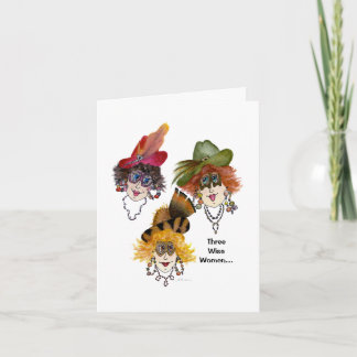 Cartão Three Wise Women doing it differently